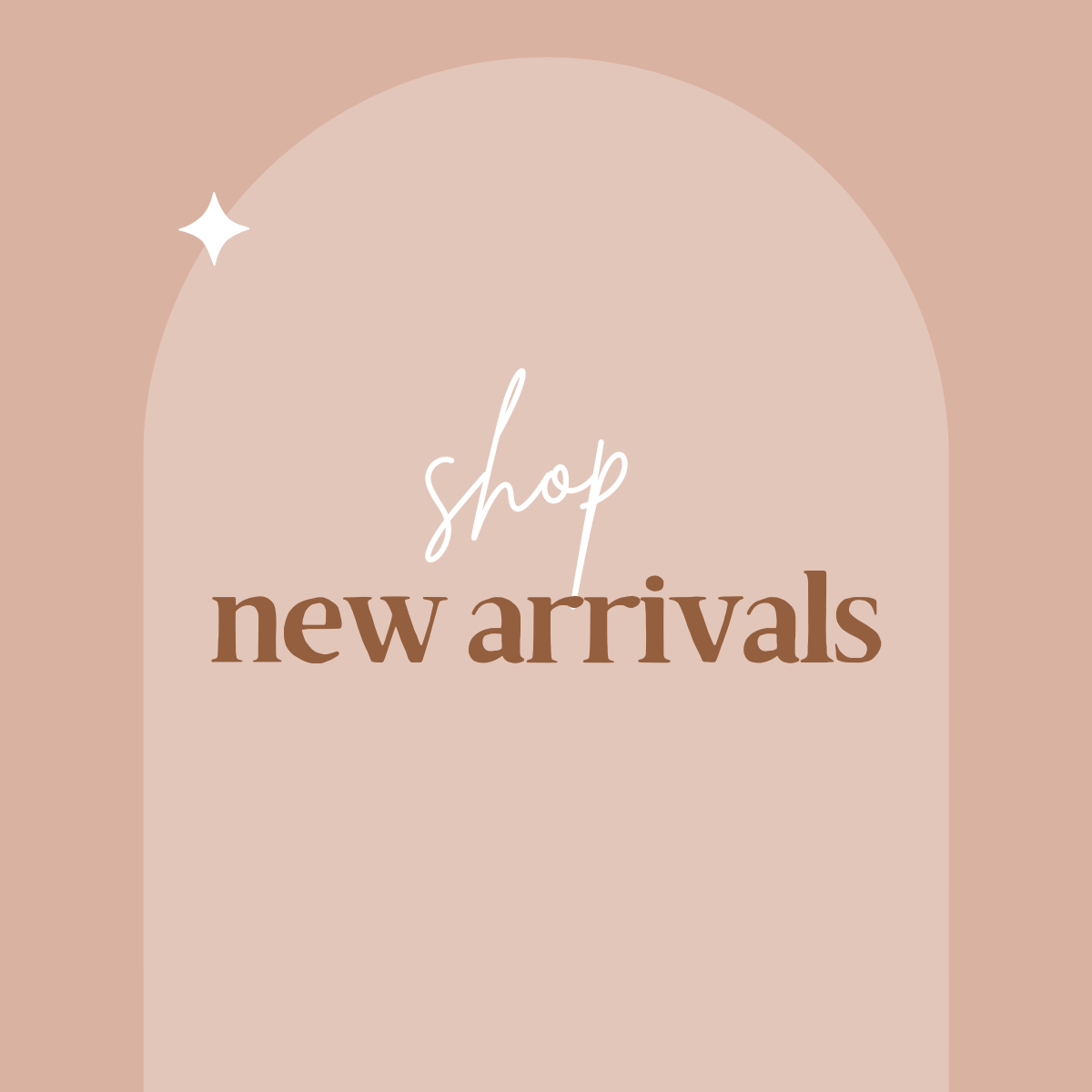 New Arrivals