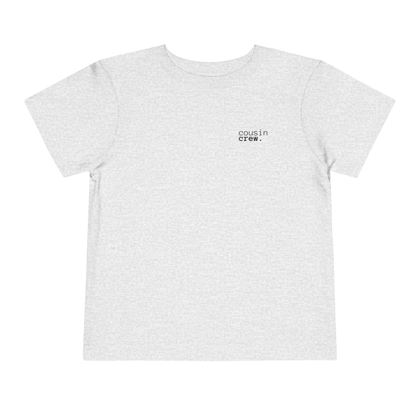 Toddler Minimalist Cousin Crew Tee